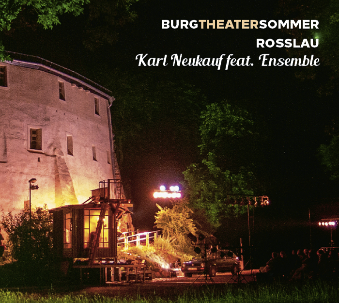 Cover der CD des Burgtheatersommers Roßlau in Dessau Roßlau mit Karl Neukauf.